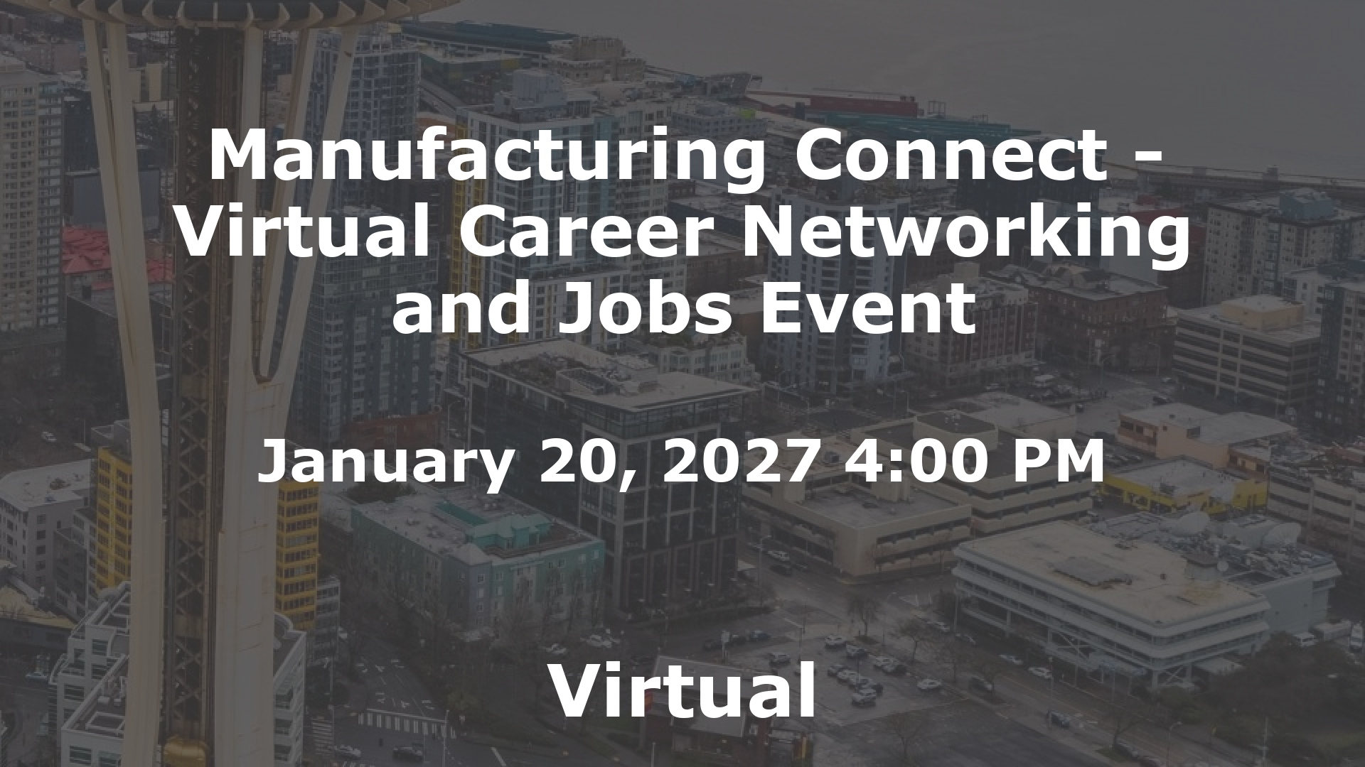 Manufacturing Connect - Virtual Career Networking and Jobs Event event image